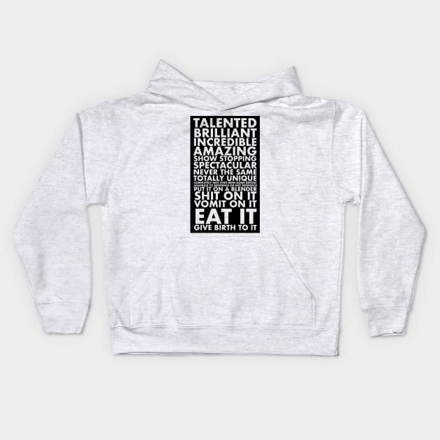 Talented Kids Hoodie by L.A.B